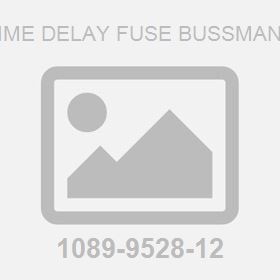 Time Delay Fuse Bussmann